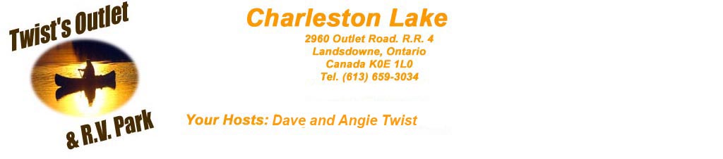 Twist's Outlet. RV & Rental Accommodations- Ontario RV Resort, Cabin Rentals - Gananoque - Charleston Lake